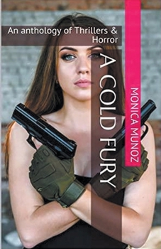 A Cold Fury