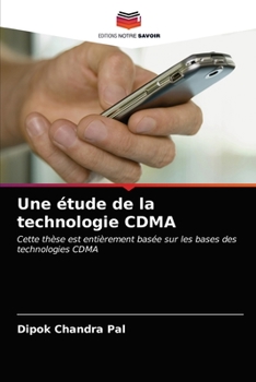 Paperback Une étude de la technologie CDMA [French] Book
