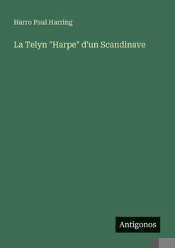Paperback La Telyn "Harpe" d'un Scandinave [German] Book