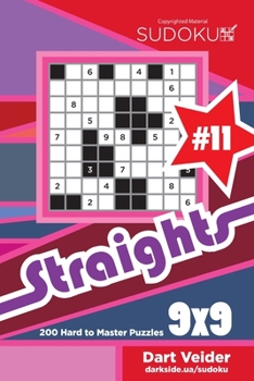 Paperback Sudoku Straights - 200 Hard to Master Puzzles 9x9 (Volume 11) Book