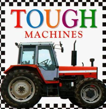 Board book Tough Machines Book