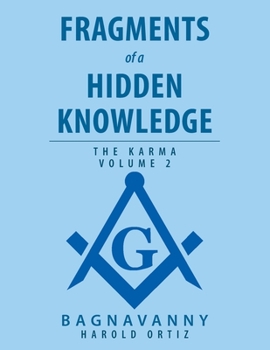 Paperback Fragments of a Hidden Knowledge: Volume 2 Book