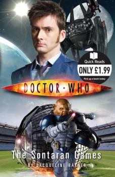 Doctor Who: The Sontaran Games - Book #4 of the Doctor Who: Quick Reads