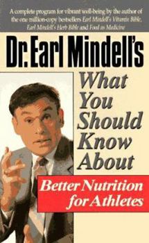 Paperback What You Should Know about Better Nutrition for Athletes Book