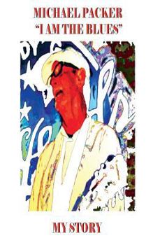 Paperback I Am The Blues - My Story Book
