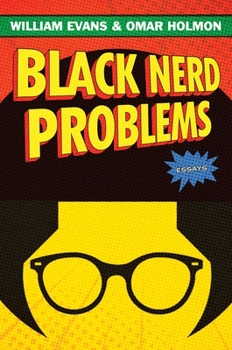 Hardcover Black Nerd Problems: Essays Book