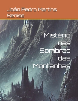 Paperback Mistério nas Sombras das Montanhas [Portuguese] Book