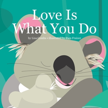 Paperback Love Is What You Do Book