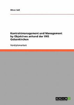 Paperback Kontraktmanagement und Management by Objektives anhand der VHS Gelsenkirchen [German] Book