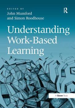 Hardcover Understanding Work-Based Learning Book
