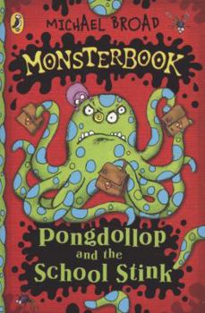 Paperback Monsterbook Pongdollop and the School Stink Book