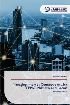 Paperback Managing Internet Connections with PPPoE, Mikrotik and Radius Book