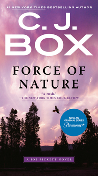 Force Of Nature - Book #12 of the Joe Pickett