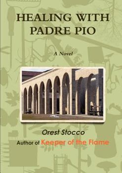 Paperback Healing with Padre Pio Book