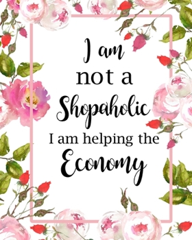 Paperback I Am Not a Shopaholic: Adult Budget Planner, Budgeting Planner for Young Adults, Daily Planner Book