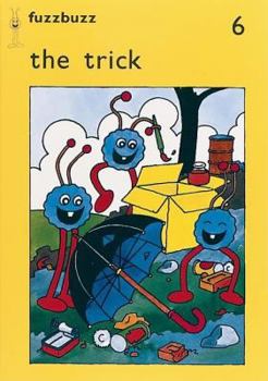 Paperback Fuzzbuzz Level 1 Storybooks: The Trick Book