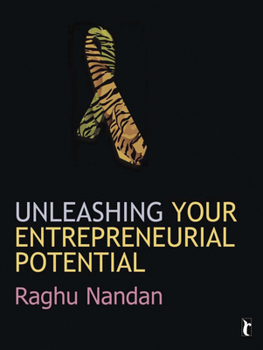 Paperback Unleashing Your Entrepreneurial Potential Book