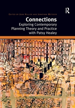 Paperback Connections: Exploring Contemporary Planning Theory and Practice with Patsy Healey Book