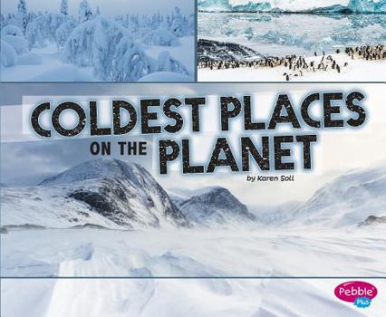 Paperback Coldest Places on the Planet Book