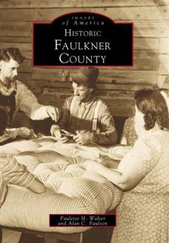 Paperback Historic Faulkner County Book
