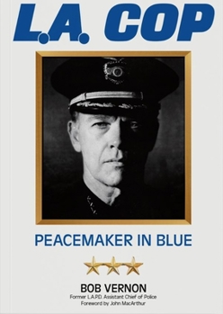 Paperback L.A. Cop: Peacemaker in Blue Book