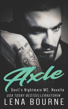 Paperback Axle (Devil's Nightmare MC Serie, Novelle) [German] Book