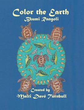Paperback Color The Earth: Bhumi Rangoli Book