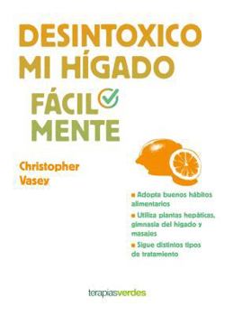 Paperback Desintoxico Mi Higado Facilmente [Spanish] Book