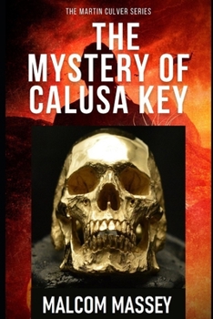 Paperback The Mystery of Calusa Key Book