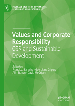 Values and Corporate Responsibility: CSR and Sustainable Development