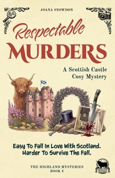 Paperback Respectable Murders: A Scottish Castle Cosy Mystery Book