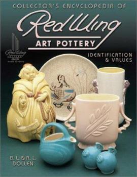 Paperback Red Wing Art Pottery, 1920s-1960s: Identification and Value Guide Book