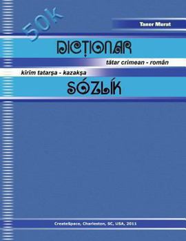Paperback Dictionar Tatar Crimean - Roman, Kirim Tatarsa - Kazaksa Sozlik [Tatar] Book