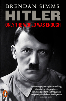 Paperback Hitler: Only the World Was Enough Book