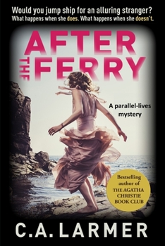 Paperback After the Ferry: A Gripping Psychological Novel Book