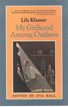 Paperback My Girlhood Among Outlaws Book