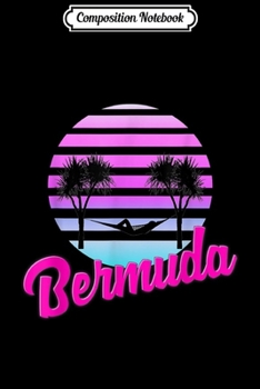 Composition Notebook: Bermuda Vacation Destination Wedding  Journal/Notebook Blank Lined Ruled 6x9 100 Pages
