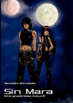 Paperback Sin Mara: Eine gnadenlose Zukunft [German] Book
