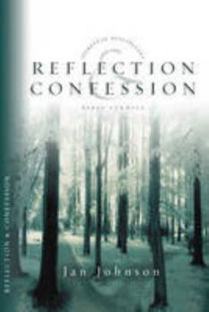 Paperback Reflection & Confession (Spiritual Disciplines Bible Studies) Book