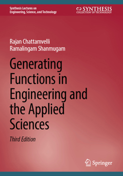 Generating Functions in Engineering and the Applied Sciences (Synthesis Lectures on Engineering, Science, and Technology)