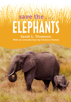 Hardcover Save The...Elephants Book