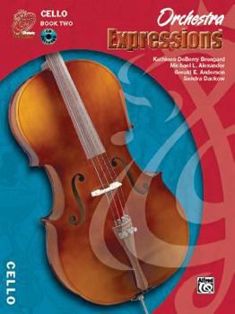 Paperback Orchestra Expressions, Book Two Student Edition: Cello, Book & Online Audio Book