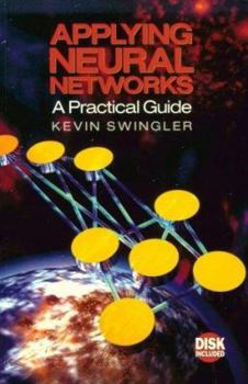 Paperback Applying Neural Networks: A Practical Guide Book