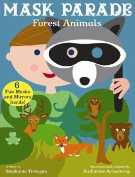 Board book Mask Parade: Forest Animals [With Punch-Out Masks] Book