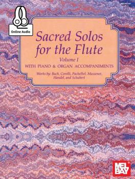 Paperback Sacred Solos for the Flute Volume 1 With Piano & Organ Accompaniment Book
