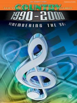 Ten Years of Country Music History 1990-2000: Remembering the '90s -- The Green Book