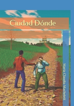 Paperback Ciudad Dónde [Spanish] Book