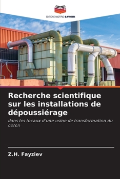 Paperback Recherche scientifique sur les installations de dépoussiérage [French] Book