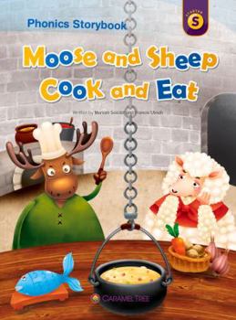 Paperback Moose and Sheep Cook and Eat (Caramel Tree Readers Starter Level) Book
