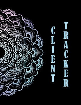 Paperback Client Tracker: Best Client Record Profile Client Data Organizer Log Book with A - Z Alphabetical Tabs For Salon Hair Stylist Barber P Book